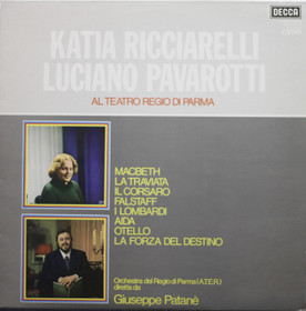 Katia Ricciarelli /Luciano Pavarotti: Al Teatro Regio Di Parma LP Käyt
