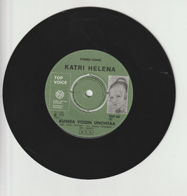 Katri Helena: Sua rakastan / Kuinka voisin unohtaa 7