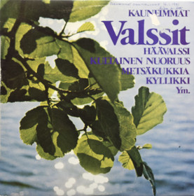 V/A: Kauneimmat valssit LP (Käyt)