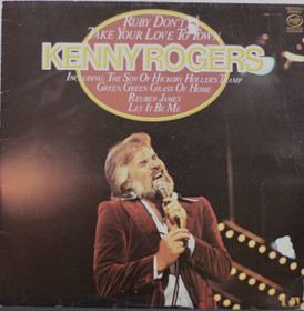 Kenny Rogers: Ruby Don't Take Your Love To Town LP (Käyt)