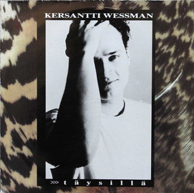 Kersantti Wessman: Täysillä LP (Käyt)