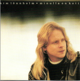 Kim Lönnholm: Minulla on koti CD (Käyt)