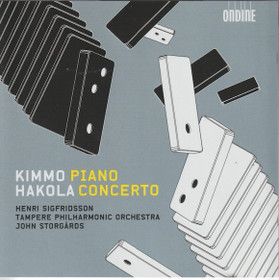 Kimmo Hakola / Sigfridsson / Storgårds: Piano Concerto /Sinfonietta CD