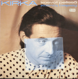 Kirka: Kasvot peilissä LP (Käyt)