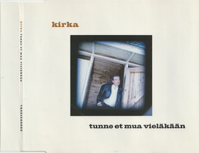 Kirka: Tunne et mua vieläkään CDs (Käyt)