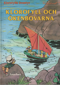Klorofylls äventyr: Klorofyll och ökenbovarna K3+ (Käyt)