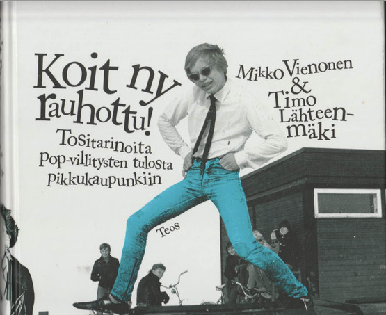 Mikko Vienonen: Koit ny rauhottu! K3 (Käyt)