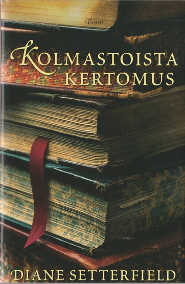 Diane Setterfield: Kolmastoista kertomus K3+ (Käyt)