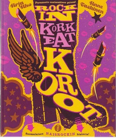 Arja Aho, Anne Taskinen: Rockin korkeat korot K5 (Uusi)