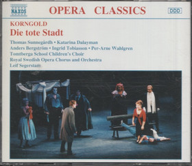 Korngold / Sunnegårdh /Dalayman / Segerstam: Die Tote Stadt 2CD (Käyt)