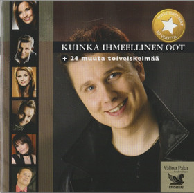 V/A: Kuinka ihmeellinen oot + 24 muuta toiveiskelmää 2CD (Käyt)