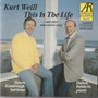 Kurt Weill: This Is The Life CD (Käyt)