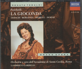 Renata Tebaldi / Ponchielli /Bergonzi / Gardelli: La Gioconda 3CD Käyt