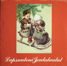 V/A: Lapsuuteni joululaulut LP (Käyt)