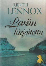 Judith Lennox: Lasiin kirjoitettu K3+ (Käyt)
