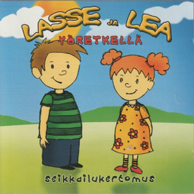 Lasse ja Lea yöretkellä - seikkailukertomus CD (Käyt)