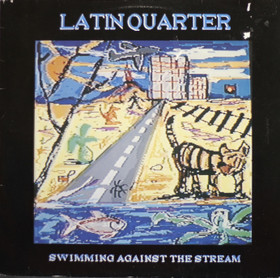 Latin Quarter: Swimming Against The Stream LP (Käyt)
