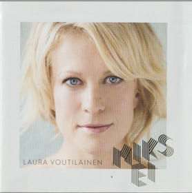 Laura Voutilainen: Miks ei? CD (Käyt)