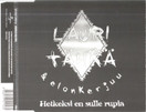 Lauri Tähkä & Elonkerjuu: Hetkeksi en sulle rupia CDs (Käyt)
