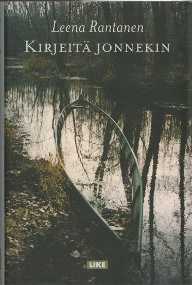 Leena Rantanen: Kirjeitä jonnekin K3+ (Käyt)