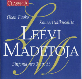 Leevi Madetoja: Konserttialkusoitto / Okon Fuoko CD (Käyt)