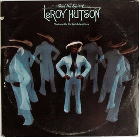 LeRoy Hutson: Feel The Spirit LP (Käyt)