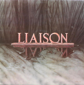 Liaison: Liaison LP (Käyt)