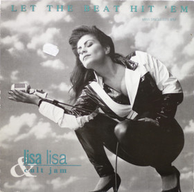 Lisa Lisa & Cult Jam: Let The Beat Hit 'Em 12