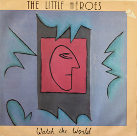 Little Heroes: Watch The World LP (Käyt)