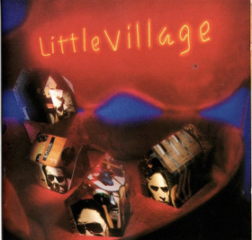 Little Village: Little Village CD (Käyt)