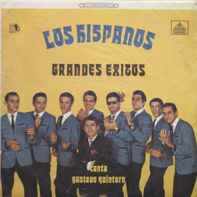 Los Hispanos Canta Gustavo Quintero: Grandes Exitos LP (Käyt)