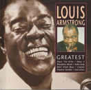 Louis Armstrong: Greatest CD (Käyt)
