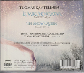 Tuomas Kantelinen / Suomen Kansallisoopperan orkesteri: Lumikuningatar