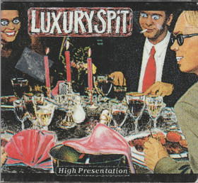 Luxury Spit: High Presentation CD (Käyt)