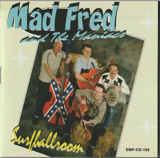 Mad Fred And The Maniacs: Surfballroom CD (Käyt)