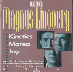 Lindberg / Avanti! CO / Bavarian RSO / Saraste: Kinetics / Marea / Joy