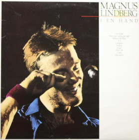 Magnus Lindberg: I En Hand LP (Käyt)