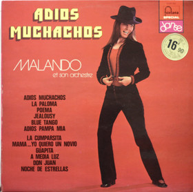 Malando and His Orchestra: Adios Muchachos LP (Käyt)