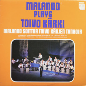 Malando: Malando soittaa Toivo Kärjen tangoja LP (Käyt)