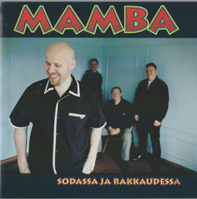 Mamba: Sodassa ja rakkaudessa CD (Käyt)