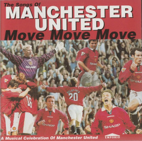 V/A: The Songs Of Manchester United (Move Move Move) CD (Käyt)