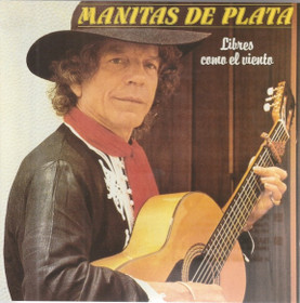 Manitas De Plata: Libres Como El Viento CD (Käyt)