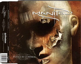 Manitou: Fools In Control / Beat It CDs (Käyt)