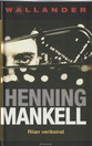 Henning Mankell: Wallander - Riian verikoirat K4 (Käyt)