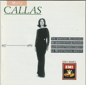 Maria Callas: The Unknown Recordings 1957-1969 CD (Käyt)