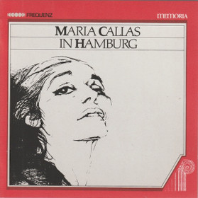 Maria Callas in Hamburg CD (Käyt)