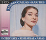 Maria Callas: Rarities - Interviews, Rehearsal, Arias 3CD (Käyt)