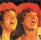 Mark & Clark Band : Double Take CD (Uusi)