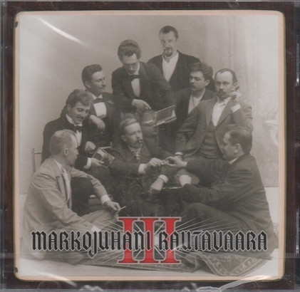 Markojuhani Rautavaara: III CD (Uusi)