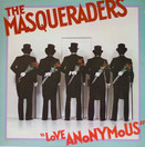 Masqueraders: Love Anonymous LP (Käyt)